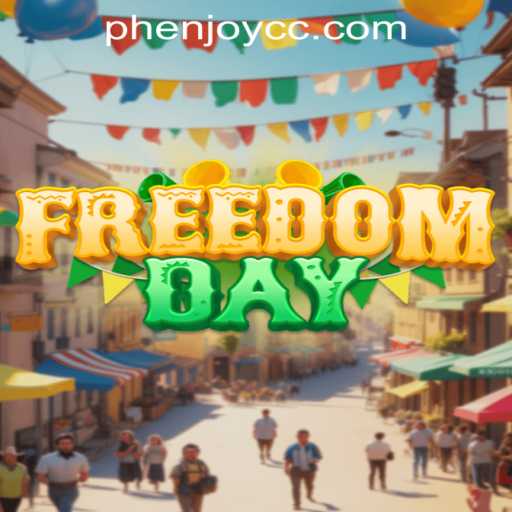 Discover FreedomDay: An Immersive Gaming Experience with PHENJOY